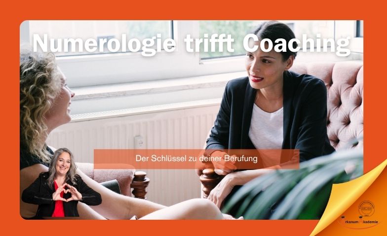 Numerologie trifft Coaching – Der Schlüssel zu deiner Berufung